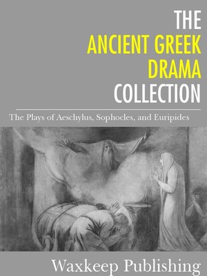cover image of The Ancient Greek Drama Collection
